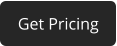 Get Pricing